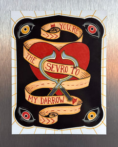 You're the Sevro to my Darrow Magnet